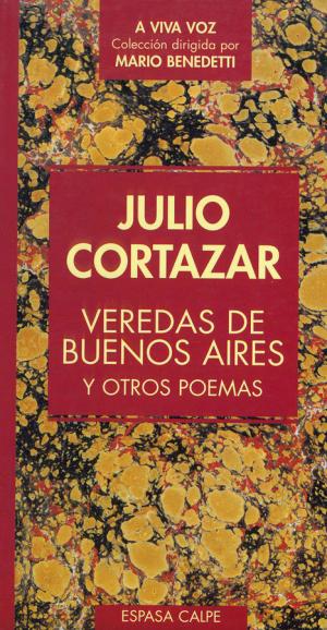 Veredas de Buenos Aires y otros poemas
